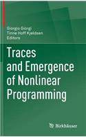 Traces and Emergence of Nonlinear Programming