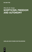 Scepticism, Freedom and Autonomy