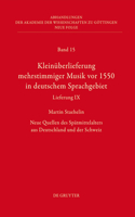 Kleinüberlieferung mehrstimmiger Musik vor 1550 in deutschem Sprachgebiet, Lieferung IX