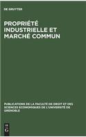 Propriété industrielle et marché commun
