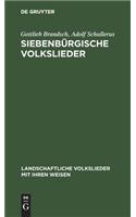 Siebenbürgische Volkslieder