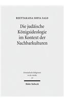 Die judäische Königsideologie im Kontext der Nachbarkulturen