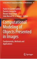 Computational Modeling of Objects Presented in Images: Fundamentals, Methods and Applications