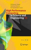 High Performance Computing in Science and Engineering '14: Transactions of the High Performance Computing Center, Stuttgart (Hlrs) 2014