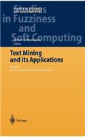 Text Mining and Its Applications: Results of the Nemis Launch Conference