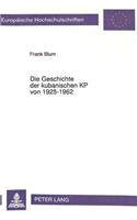 Die Geschichte der kubanischen KP von 1925-1962