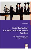 Social Protection for India's Informal Sector Workers