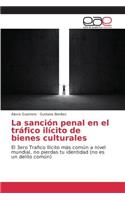 sanción penal en el tráfico ilícito de bienes culturales