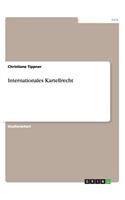 Internationales Kartellrecht