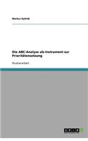 Die ABC-Analyse als Instrument zur Prioritätensetzung