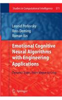 Emotional Cognitive Neural Algorithms with Engineering Applications: Dynamic Logic: From Vague to Crisp