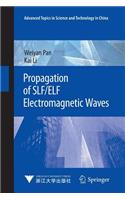 Propagation of Slf/Elf Electromagnetic Waves