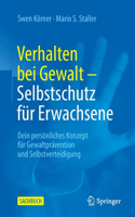 Verhalten Bei Gewalt - Selbstschutz Für Erwachsene