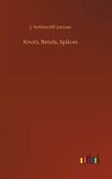 Knots, Bends, Splices
