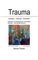 Trauma verstehen - erkennen - behandeln