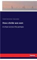How a bride was won