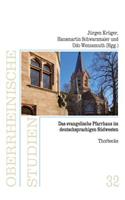 Das Evangelische Pfarrhaus Im Deutschsprachigen Sudwesten