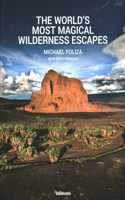 World's Most Magical Wilderness Escapes