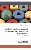 Multiple Intelligences and Performance of Learners in Digital Tasks