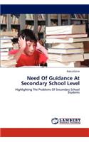 Need of Guidance at Secondary School Level