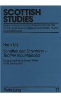 Schotten Und Schweizer - «Brother Mountaineers»