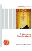 C. Bechstein Pianofortefabrik: (English)