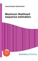 Maximum Likelihood Sequence Estimation: (English)