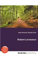 Robert Levasseur: (English)