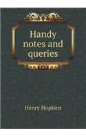 Handy notes and queries