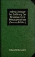 Nekyia: Beitrage Zur Erklarung Der Neuentdeckten Petrusapokalypse (German Edition)