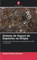 Sistema de Seguro de Depósitos na Etiópia