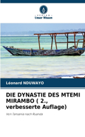 DYNASTIE DES MTEMI MIRAMBO ( 2., verbesserte Auflage)