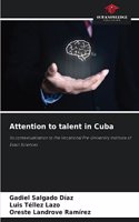 Attention to talent in Cuba