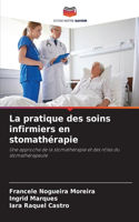 pratique des soins infirmiers en stomathérapie