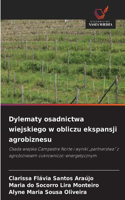 Dylematy osadnictwa wiejskiego w obliczu ekspansji agrobiznesu