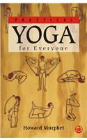 Practical Yoga For Everyone