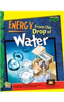 Super-Powered Earth: Energy from the Drop of Water