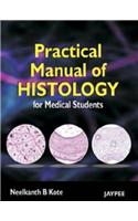 Practical Manual of Histology for Medical Students