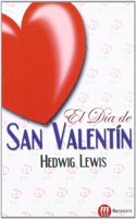 El dia de San Valentin