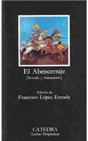 El Abencerraje: Novela y Romancero