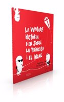La veritable historia d'en Jordi, la princesa i el drac