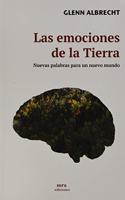 Las emociones de la Tierra: Nuevas palabras para un nuevo mundo