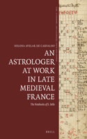 An Astrologer at Work in Late Medieval France