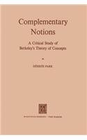 Complementary Notions