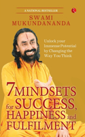 7 Mindsets for Success, Happiness and Fulfilment