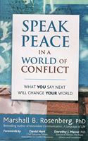 Speak Peace in a World of Conflict