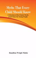 Myths That Every Child Should Know: