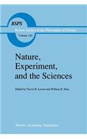 Nature, Experiment, and the Sciences