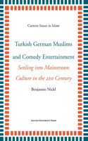 Turkish German Muslims and Comedy Entertainment