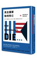 How Democracies Die